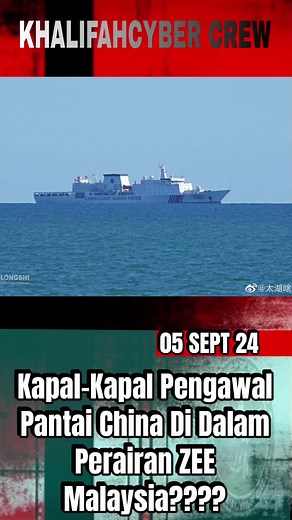 Kapal Pengawal Pantai China Dikesan di ZEE Malaysia