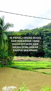 10 pamali orang bugis dan makassar #reelschallenge #pamali #sorotan #semuaorangツ #viralreelschallenge #fypchallenge | Kim Tinuluk