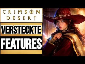 Crimson Desert: 10 HIDDEN Features You've DEFINITELY Missed… 😱