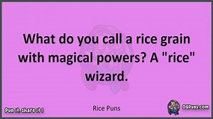 Rice - Jokes, Puns, Wordplays, and Laughter