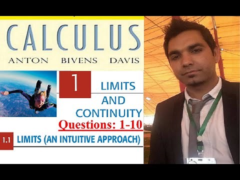 Calculus Ch # 1 Ex # 1.1 Question 1-10 Limits and Continuity: Howard Anton 10th Edition