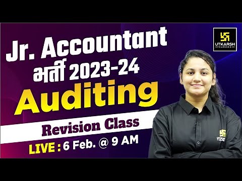 Junior Accountant Exams 2023 -24 | Auditing Revision Class By Pooja Ma'am