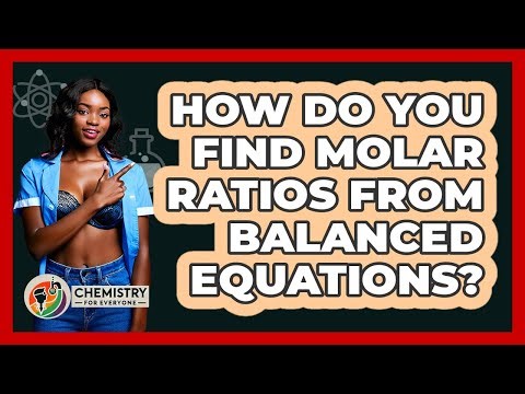 How Do You Find Molar Ratios From Balanced Equations?