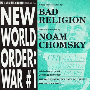 Bad Religion / Noam Chomsky - New World Order: War #1