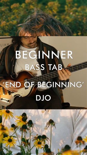 Beginner Bass Tab: 'End of Beginning' - DJO #tabs #basscover