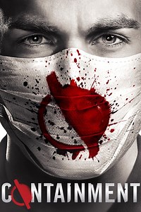 Containment (serie 2016) - Tráiler. resumen, reparto y dónde ver. Creada por Julie Plec | La Vanguardia
