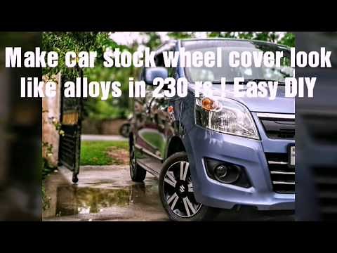 How to make car wheel cover look like alloys? Rs 230 DIY MODIFICATION