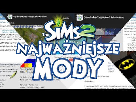 NAJWAŻNIEJSZE MODY DO SIMS 2 (według mnie)