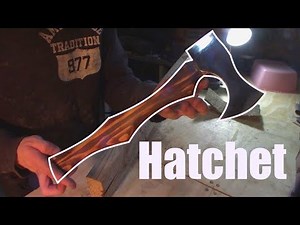 HOW TO MAKE A HATCHET
