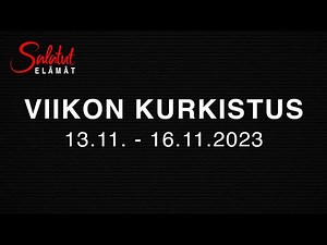 13.11. - 16.11.2023 | Viikon kurkistus | Salatut elämät
