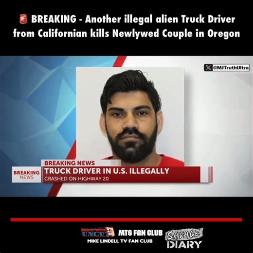 🚨 BREAKING - Another illegal alien Truck Driver from Californian kills Newlywed Couple in Oregon | Marjorie Taylor Greene Fan Club