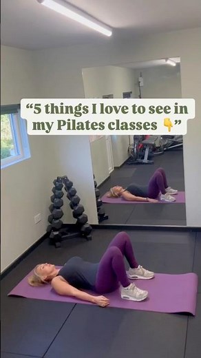 5 Things I’d Love Everyone to Do in Pilates (To Feel Strong + Connected