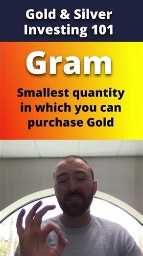 Gram Metric Weight Unit Definition: Gold & Silver Investing 101 #gram