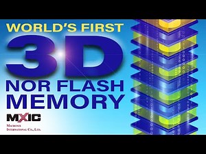 Macronix's debut of the world’s first 3D NOR flash