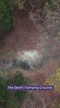 What is the Devil's Tramping Ground?
