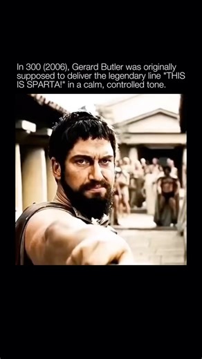 Explaining a Movie | For the film 300 (2006), Gerard Butler was originally supposed to deliver the line “THIS IS SPARTA!” in a calm, controlled tone. He gave... | Instagram
