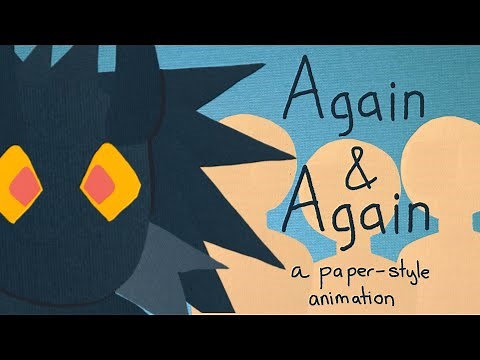 Again & Again - Animation Meme