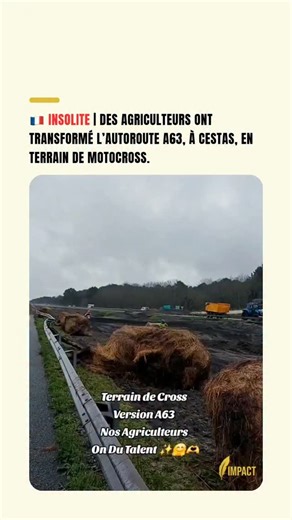 Impact on Instagram: "🚜 🛣️ Une autoroute détournée à Cestas À Cestas, des agriculteurs ont investi l’espace situé entre les deux voies de l’autoroute A63 et l’ont transformé en terrain de motocross. Des engins agricoles ont circulé sur la zone centrale, modifiant temporairement l’usage habituel de cet axe routier. #France #Agriculteurs #Autoroute #Cestas #Mobilisation"