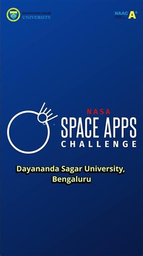 NASA Space Apps Challenge Returns to Dayananda Sagar University