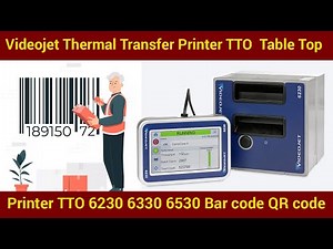 Videojet Thermal Transfer Printer TTO 6230 6330 6530 Table Top Clarity Printing of Bar code QR code