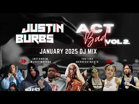 HIP HOP & RAP PARTY MIX 2025 | Rap DJ mix “Act up Vol 2” BY JUSTIN BURBS
