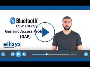 Ellisys Bluetooth Video 2: Generic Access Profile