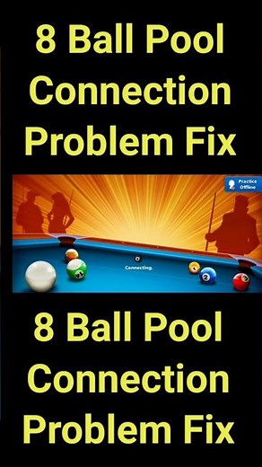 8 Ball Pool Not Connecting? Simple Fixes That Work (2025)