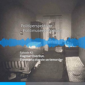 NY PODCAST: KRIMINALSAGER, DER ÆNDREDE DANMARK OG DET DANSKE POLITI Lyt til en kort smagsprøve på en episode fra Politimuseets nye podcast-serie om historiske kriminalsager, der har været med til at ændre Danmark og det danske politi. Du kan allerede nu høre de to første episoder: 🎧 Episode #1: Hjortshøjdrabet. Det moderne politis tilblivelse 🎧 Episode #2: Dagmar Overbye. Danmarks største seriemorder Find podcasten ved at søge på @Politimuseet i din foretrukne podcast-afspiller eller via dette
