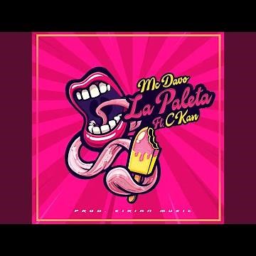La Paleta (feat. C-Kan)