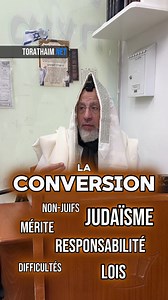 🔥 La conversion au judaïsme ✡️ #nonjuif #torah #conversion #judaïsme | Torat Haim - Rav David Touitou