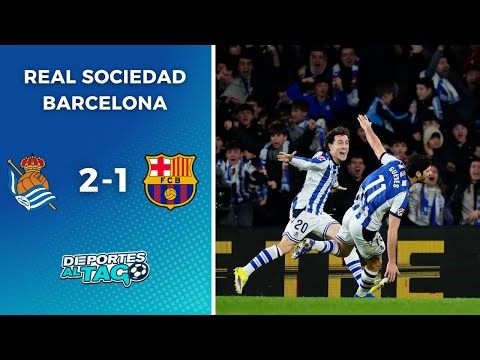 ⚽ SORPRESA: El BARCELONA PERDIÓ 2-1 ante la REAL SOCIEDAD y LA LIGA está que ARDE
