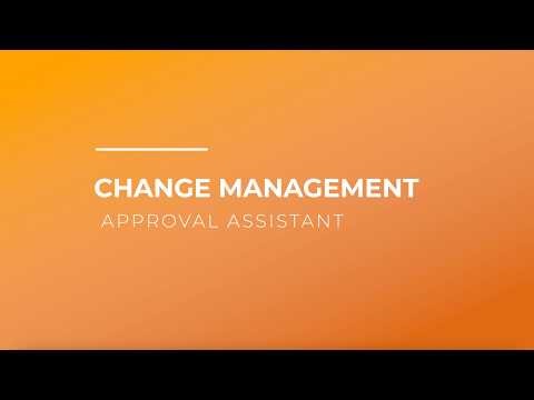 Change Management Approval Assistant