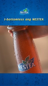366 reactions | Beat Tag-Init with NESTEA! NESTEA Bottomless Sagana, Bottomless Sarap! | NESTEA | Facebook