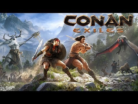 Conan Exiles - Official 2019 Trailer