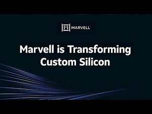 Marvell Is Transforming Custom Silicon