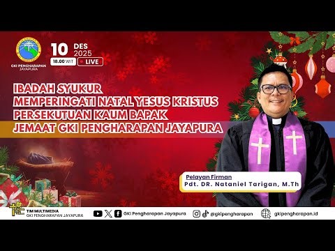 (10 DESEMBER 2025) IBADAH SYUKUR MEMPERINGATI NATAL YESUS KRISTUS UNSUR PKB