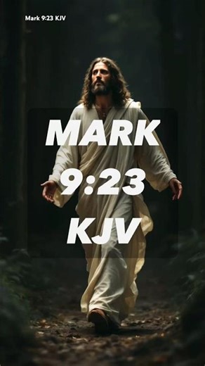 All Things Are Possible | Mark 9:23 (KJV)