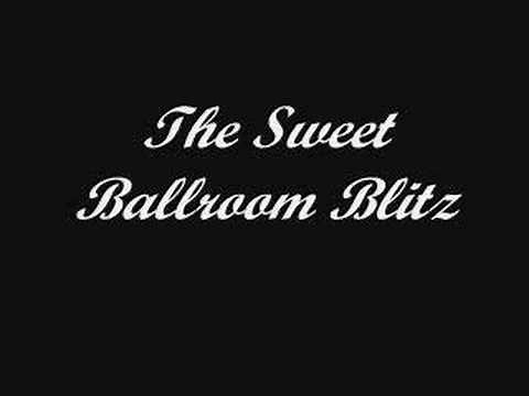 The Sweet - Ballroom Blitz *High Quality* (w/ Lyrics)