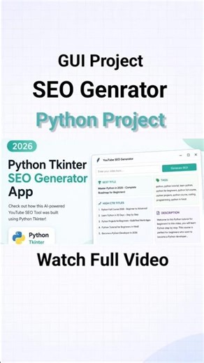 Build an AI YouTube SEO Generator in Python Tkinter (2026) | Full Project Step-by-Step 🚀