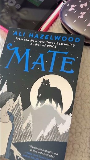 Current read! Mate by Ali Hazelwood 🐺🌙#booktube #alihazelwood