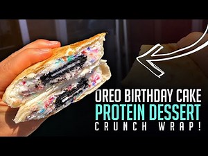High Protein Oreo Birthday Cake Dessert Crunch Wrap! | 25g Protein!