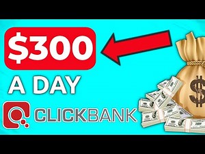 How To Make $300/Day On Clickbank | Free Traffic Method Clickbank Products (Tutorial)