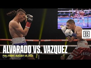 FULL FIGHT | Felix Alvarado vs. Israel Vazquez