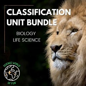 Classification of Living Things Bundle | Biology Life Science | Middle School