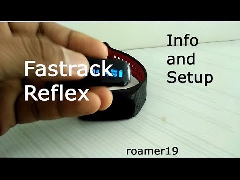 Fastrack Reflex: Info and Setup