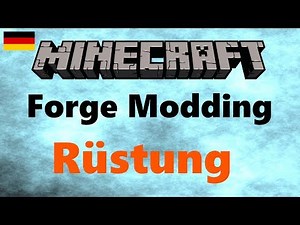 Rüstung - Minecraft Mods programmieren 1.13 - Forge Modding #22 [Deutsch]