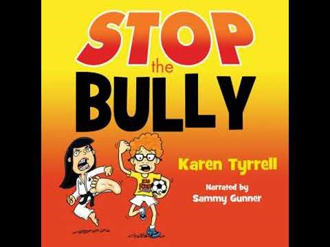 STOP the Bully - Karen Tyrrell