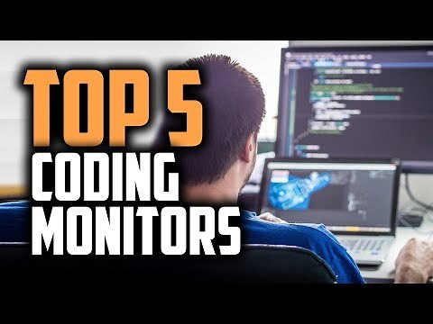 Best Monitors For Programming in 2019 [Top 5 Coding Monitors]