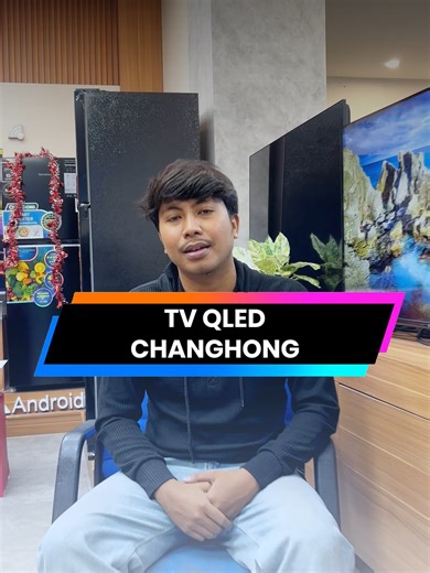 Upgrade ke QLED Changhong: TV dengan Kualitas Gambar Terbaik