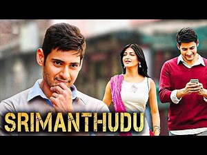 Srimanthudu Full Movie in Hindi Dubbed HD 2023 || Mahesh Babu || Shruti Haasan || Jagapathi Babu